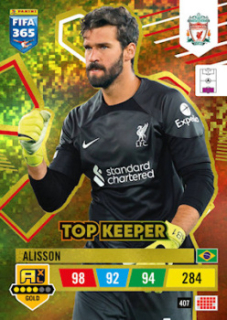 Alisson Liverpool 2023 FIFA 365 Top Keeper #407